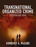 Transnational Organized Crime: Yesterday and Today