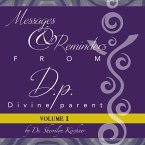 Messages & Reminders from D.P. - Divine Parent