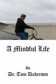 A Mindful Life