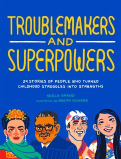 Troublemakers and Superpowers - Grand, Keely
