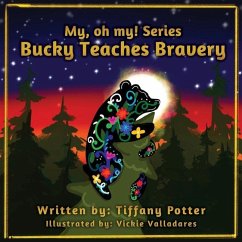 Bucky Teaches Bravery - Potter, Tiffany