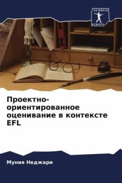 Proektno-orientirowannoe oceniwanie w kontexte EFL - Nedzhari, Muniq