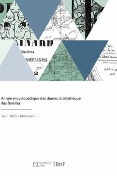 Année encyclopédique des dames, bibliothèque des familles - Blondeau, Ad