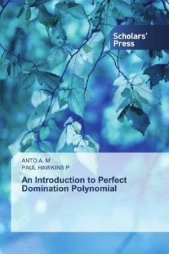 An Introduction to Perfect Domination Polynomial - A. M, ANTO;P, PAUL HAWKINS