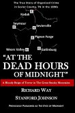 At the Dead Hours of Midnight: A Bloody Reign of Terror in the Great Smoky Mountains