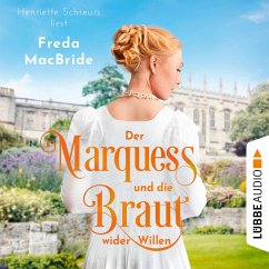 Der Marquess und die Braut wider Willen / Liebe und Leidenschaft Bd.3 (MP3-Download) - MacBride, Freda