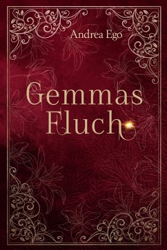 Gemmas Fluch (eBook, ePUB) - Ego, Andrea