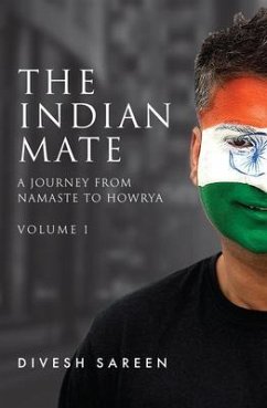 The Indian Mate Volume 1 (eBook, ePUB) - Sareen, Divesh