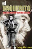 El vaquerito. Jefe del pelotón suicida del Che (eBook, ePUB)