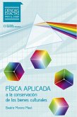 Física aplicada a los bienes culturales (eBook, ePUB)