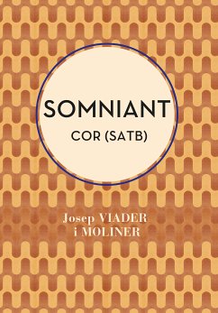 Somniant (SATB) (eBook, PDF) - Viader, Josep; Cortada, Dolors