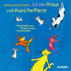 So ein Haus voll Kuscheltiere (MP3-Download) - Meyer-Göllner, Matthias