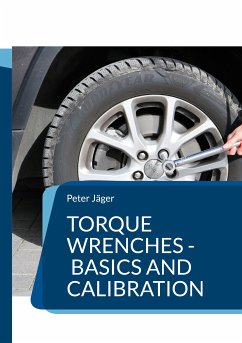 Torque wrenches - basics and calibration (eBook, ePUB)
