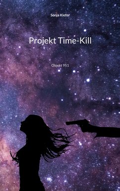 Projekt Time-Kill (eBook, ePUB)