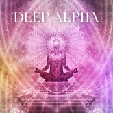 Deep Alpha - Healing Worlds Of Sound (MP3-Download)