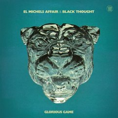Glorious Game - El Michels Affair & Black Thought