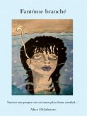 Fantôme branché (eBook, ePUB)