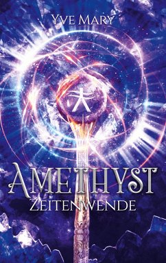 Amethyst (eBook, ePUB) - Mary, Yve