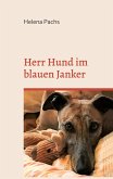 Herr Hund im blauen Janker (eBook, ePUB)