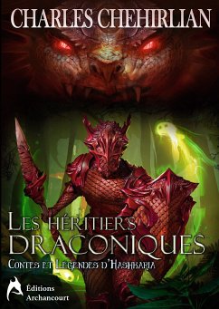 Les héritiers draconiques (eBook, ePUB) - Chehirlian, Charles