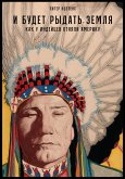 The Earth Is Weeping: The Epic Story of the Indian Wars for the American West by Peter Cozzens (eBook, ePUB)