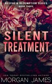 Silent Treatment (Rescue & Redemption, #3) (eBook, ePUB)