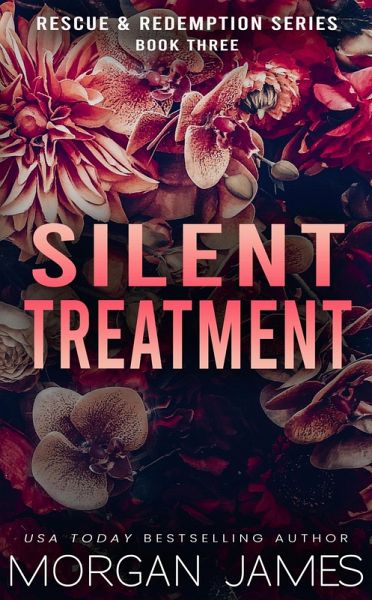 Silent Treatment (Rescue & Redemption, #3) (eBook, ePUB)