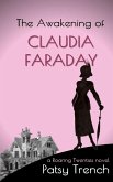 The Awakening of Claudia Faraday (Modern women: breaking the mould, #1) (eBook, ePUB)