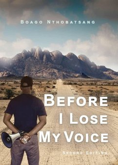 Before I Lose My Voice (eBook, ePUB) - Nthobatsang, Boago