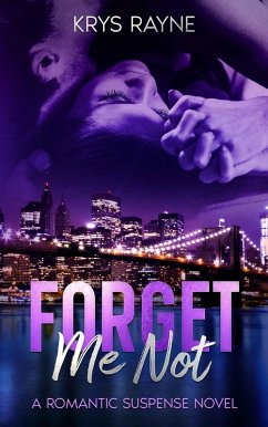 Forget Me Not (eBook, ePUB) - Rayne, Krys