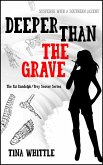 Deeper Than the Grave (Tai Randolph & Trey Seaver Mysteries, #4) (eBook, ePUB)