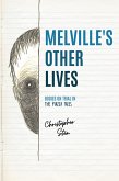 Melville's Other Lives (eBook, ePUB)