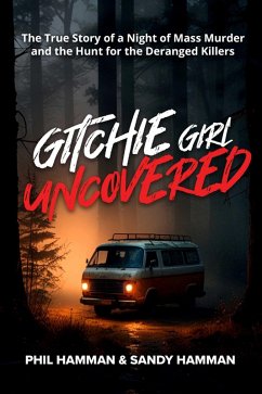 Gitchie Girl Uncovered (eBook, ePUB) - Hamman, Phil