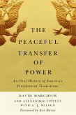 The Peaceful Transfer of Power (eBook, ePUB)