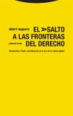 El asalto a las fronteras del Derecho (eBook, ePUB)