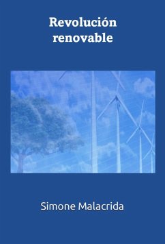 Revolución renovable (eBook, ePUB) - Malacrida, Simone