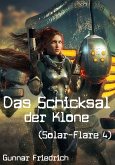 Das Schicksal der Klone (Solar-Flare 4) (eBook, ePUB)