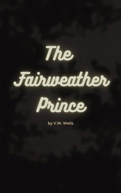 Cover The Fairweather Prince (eBook, ePUB)
