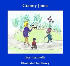 Granny Jones (eBook, ePUB) - Ingamells, Sos; Kasey