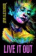 Live It Out (eBook, ePUB) - Bild 1