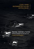 FLECHAS, VECTORES Y FUERZA. Sobre la fluidez en arquitectura: Louis Khan, Buckiminster Fuller, Antoni Gaudí (eBook, PDF) FLECHAS, VECTORES Y FUERZA. Sobre la fluidez en arquitectura: Louis Khan, Buckiminster Fuller, Antoni Gaudí (eBook, PDF)