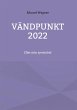 Vändpunkt 2022 - Bild 1