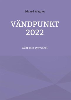 Vändpunkt 2022 - Wagner, Eduard