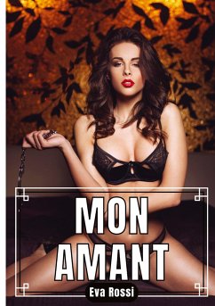 Mon Amant - Rossi, Eva Mon Amant - Rossi, Eva