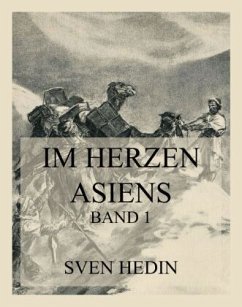 Im Herzen Asiens - Hedin, Dr. Sven
