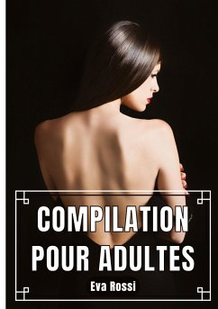 Compilation pour Adultes - Rossi, Eva