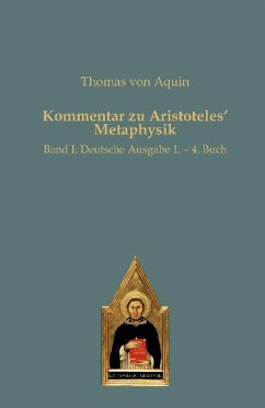 Kommentar zu Aristotles¿ Metaphysik - Thomas von Aquin