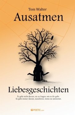 Ausatmen - Liebesgeschichten - Walter, Tom