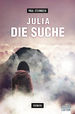 Julia - Die Suche - Steinbeck, Paul
