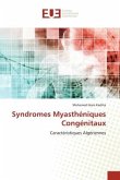 Syndromes Myasthéniques Congénitaux Syndromes Myasthéniques Congénitaux